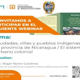 Presentación virtual de Ciudades, villas y pueblos indígenas en la provincia de Nicaragua